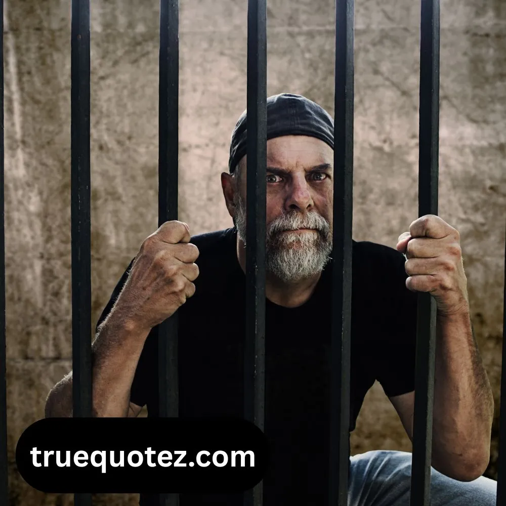 Positive Quotes for Men in Jail