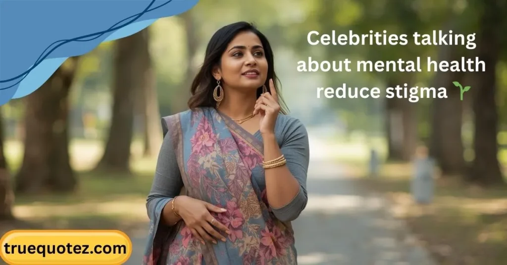 Celebrity Quotes About Mental Health