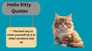 Read more about the article  400+Motivational Hello Kitty Quotes to Make You Smile
