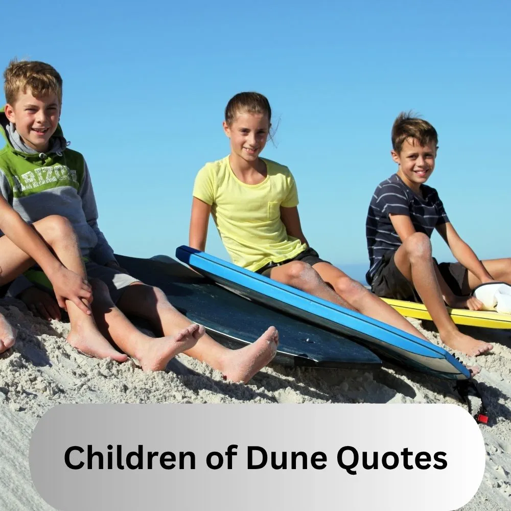 Children of Dune Quotes