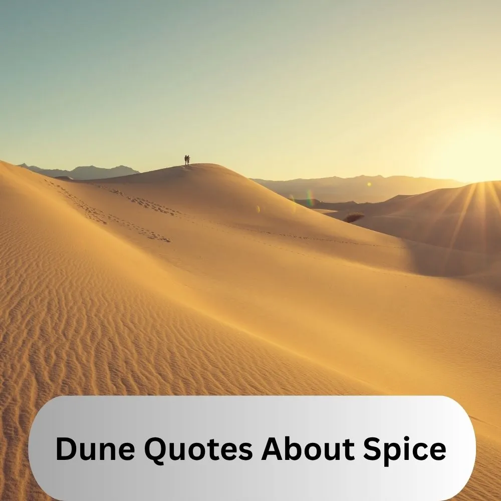 Dune Quotes About Spice
