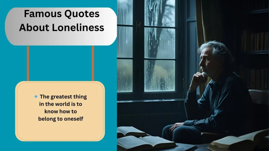 Famous Quotes About Loneliness