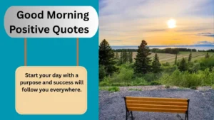 Read more about the article Top 450+Best Good Morning Positive Quotes for 2025 