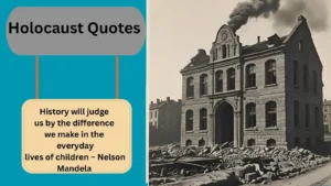 Read more about the article 500+ Holocaust Quotes on Humanity, Hope, and Remembrance
