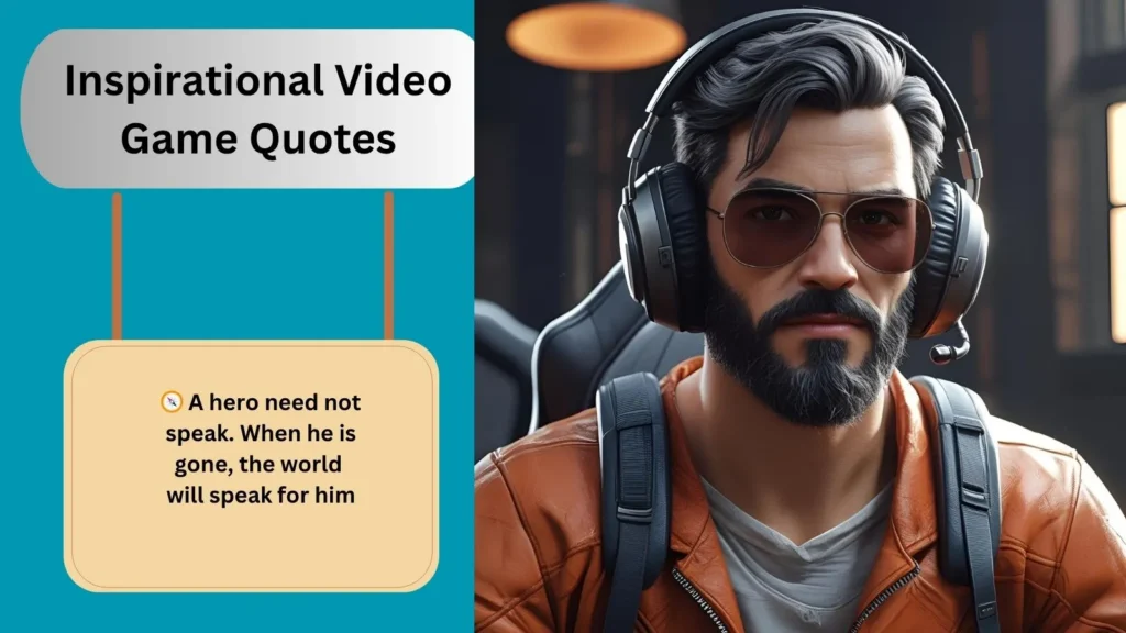 Inspirational Video Game Quotes