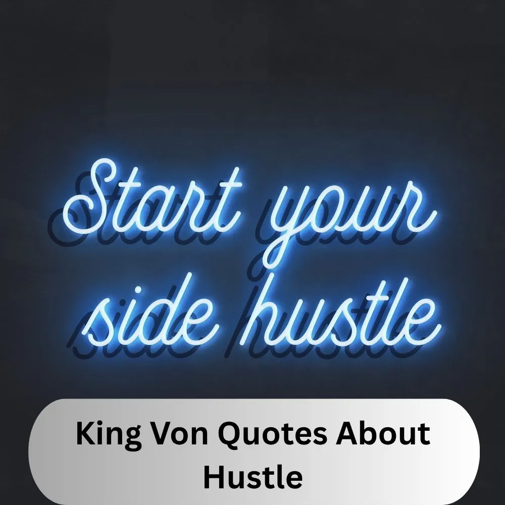 King Von Quotes About Love