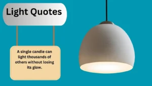 Read more about the article Top 450+ Best Light Quotes 2025