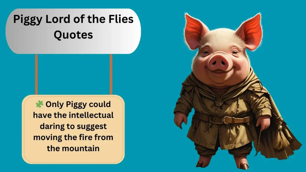Piggy Lord of the Flies Quotes