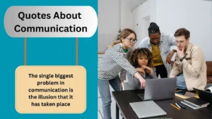 Read more about the article 1500+Best Quotes About Communication for 2025