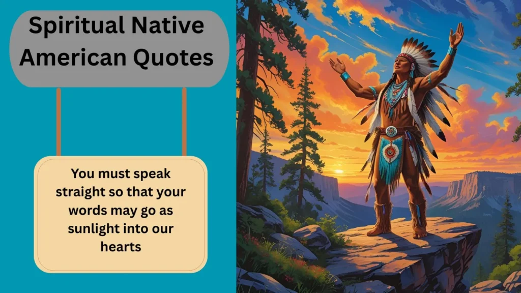 Spiritual Native American Quotes
