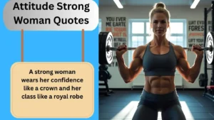 Read more about the article Top 300+Best Attitude Strong Woman Quotes for 2025