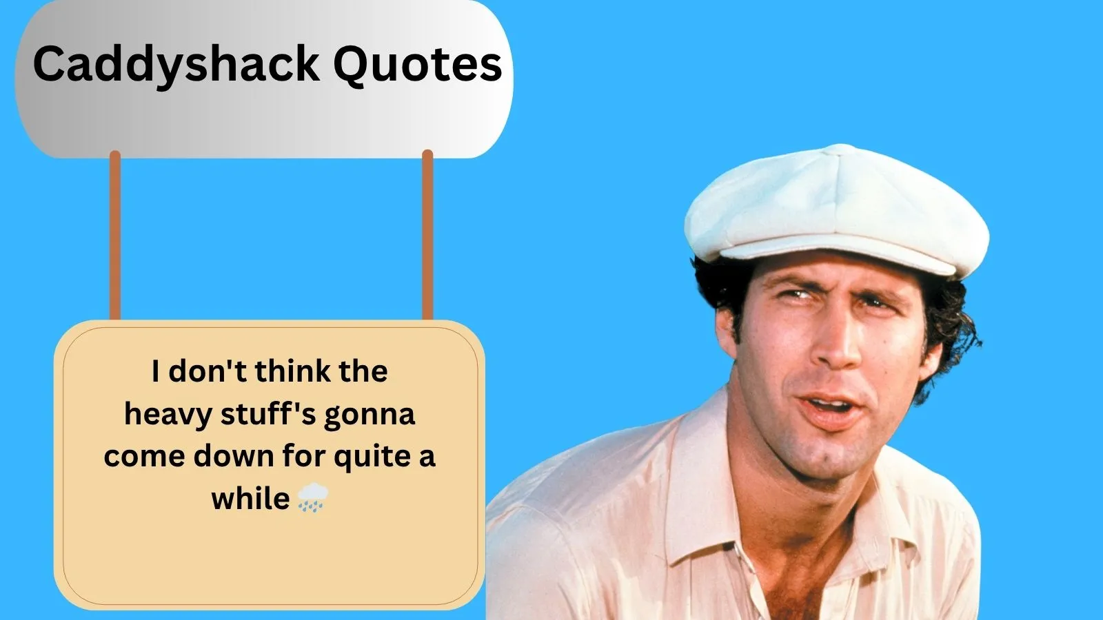 Read more about the article Top 280+Best Caddyshack Quotes for 2025