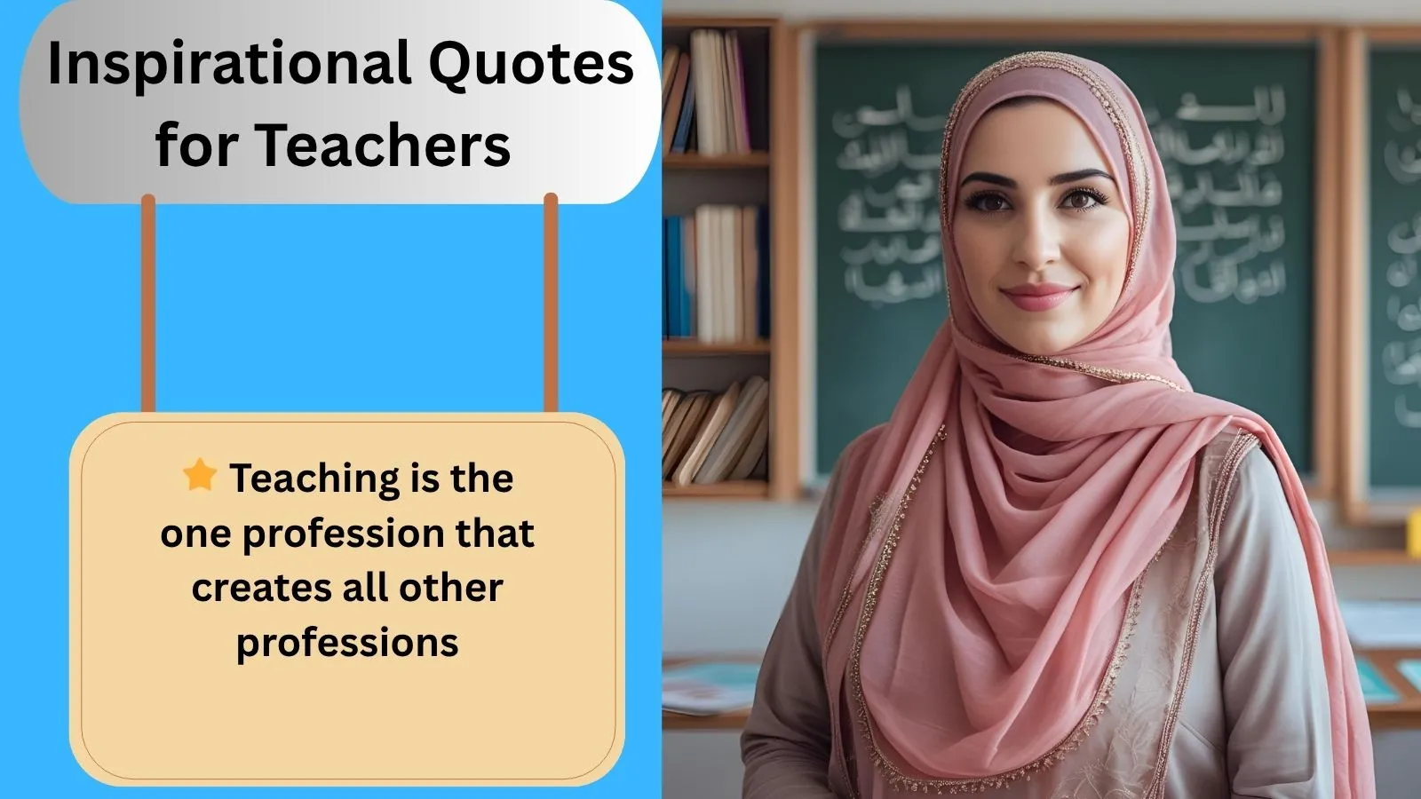 Read more about the article Top 150+Best Inspirational Quotes for Teachers for 2025
