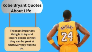 Read more about the article Top 300+Best Kobe Bryant Quotes About Life for 2025