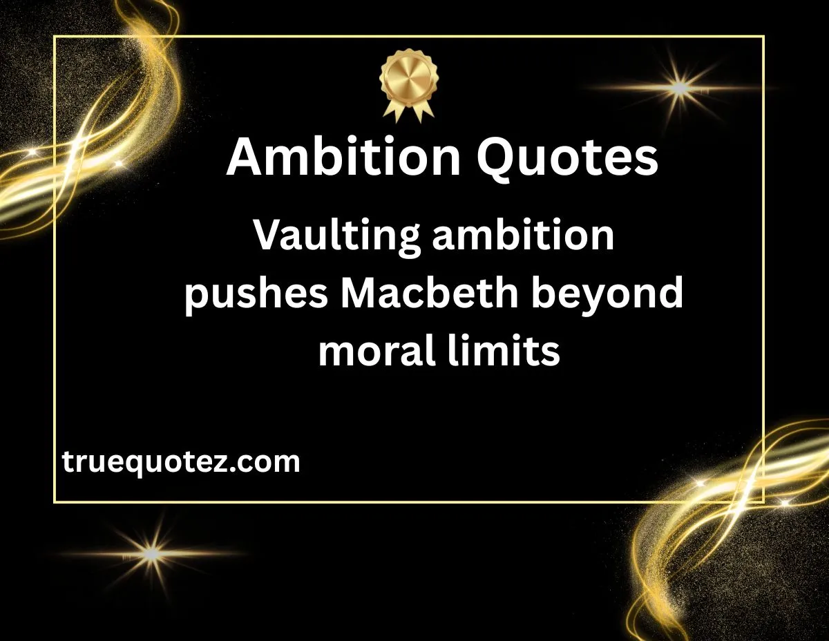 You are currently viewing 22+Powerful Ambition Quotes to Fuel Your Inner Fire for 2026