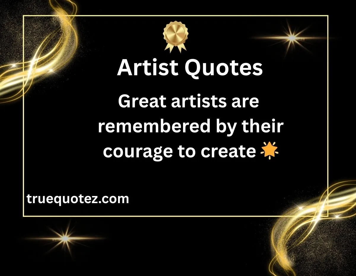 Read more about the article 33+Powerful Artist Quotes for Motivation and Creativity for 2026