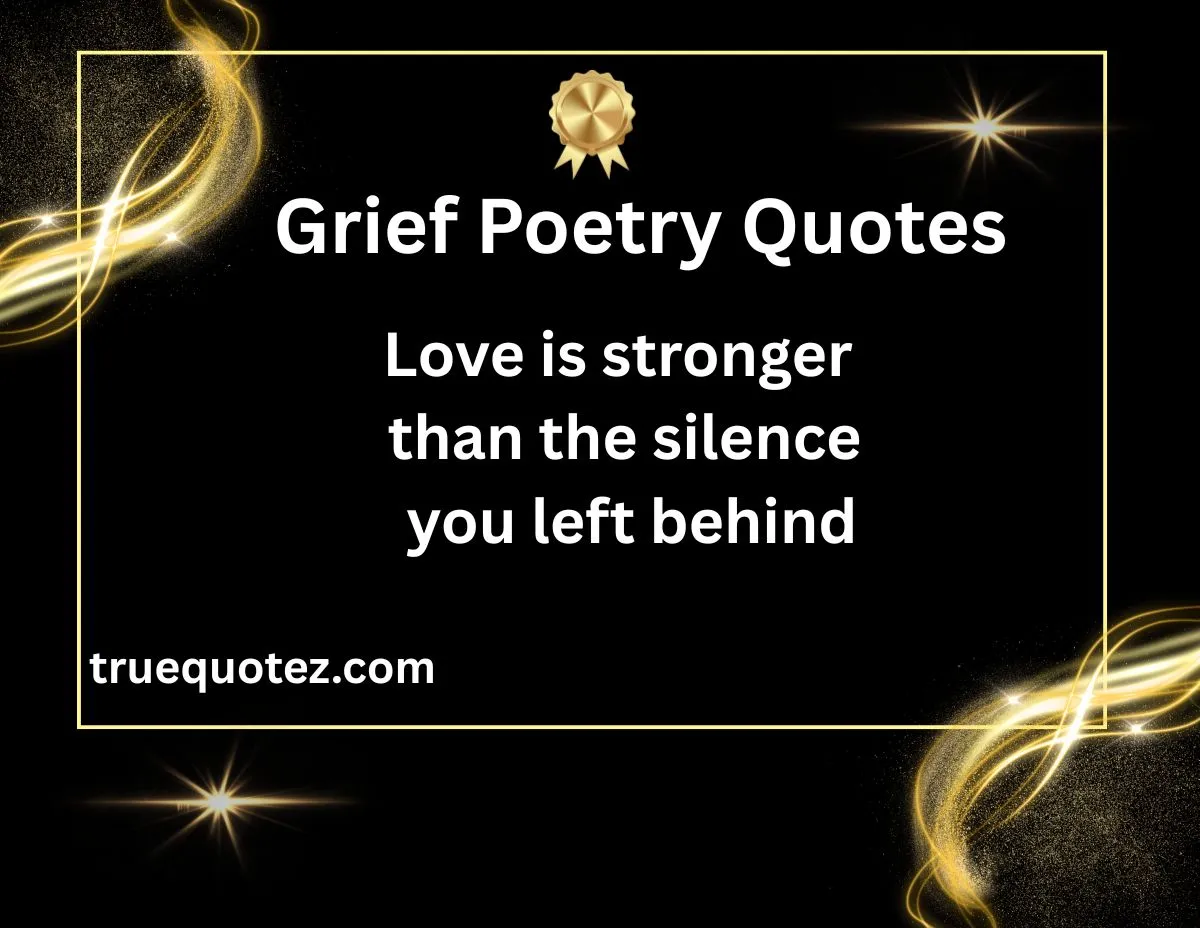 Read more about the article 22+ Grief Poetry Quotes That Speak When Words Fail 🕊️for 2026