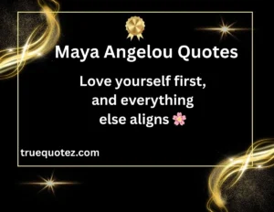 Read more about the article 77+ Timeless Maya Angelou Quotes on Life ✨for 2026