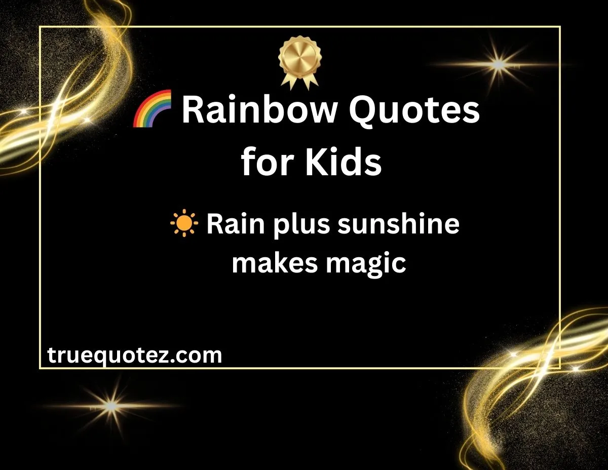 You are currently viewing 🌈22+Happy Rainbow Quotes for Kids to Learn and Smile for 2026