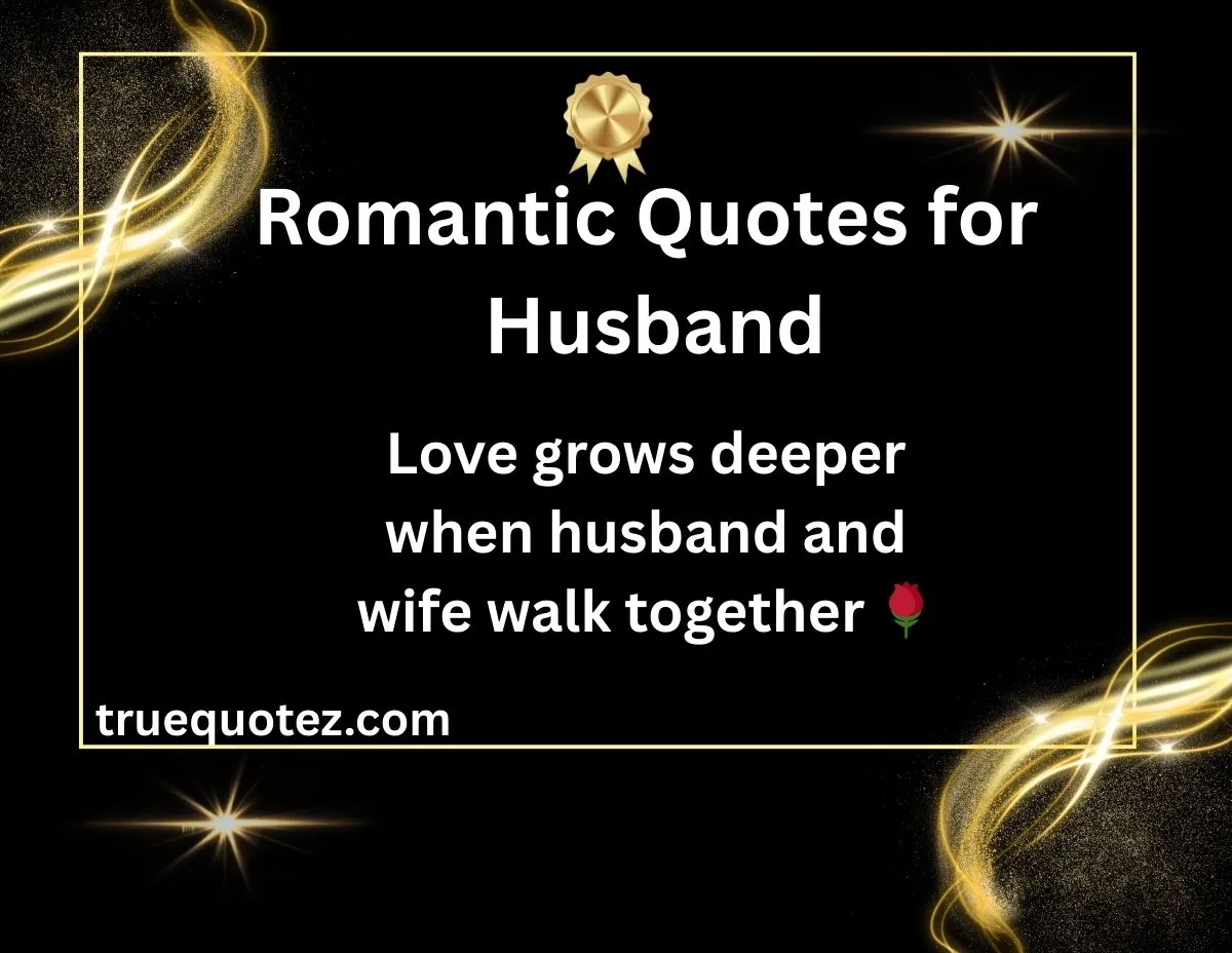 You are currently viewing 22+Heart-Touching Romantic Quotes for Husband from Wife for 2026