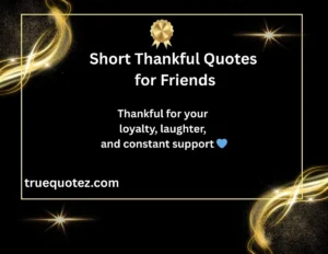 Read more about the article 23+Thankful Words That Celebrate True Friendship for 2026